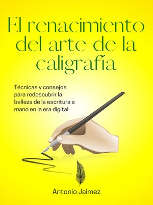 cover image of El Renacimiento Del Arte De La Caligrafía